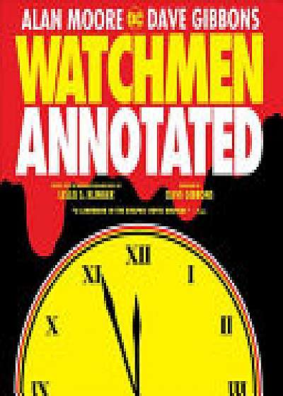 Watchmen The Annotated Edition