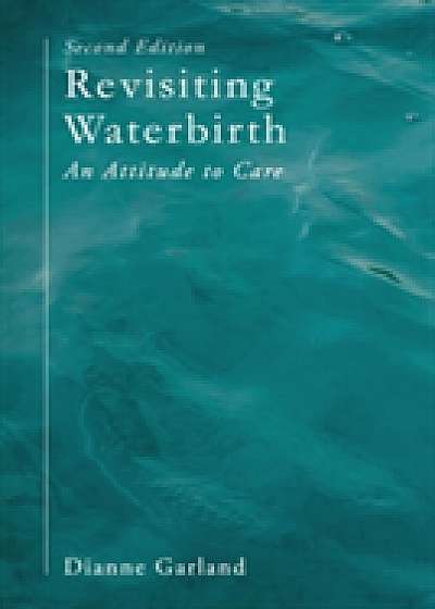 Revisiting Waterbirth