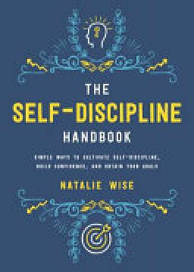 The Self-Discipline Handbook