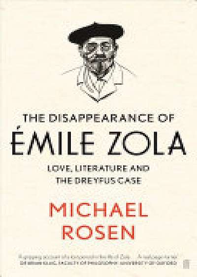 The Disappearance of Emile Zola