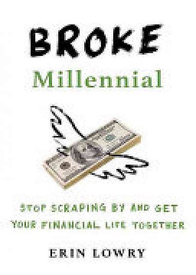 Coperta cărții Broke Millennial