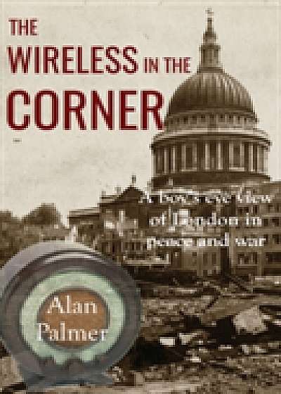 The Wireless in the Corner