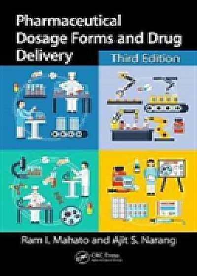 Coperta cărții Pharmaceutical Dosage Forms and Drug Delivery, Third Edition