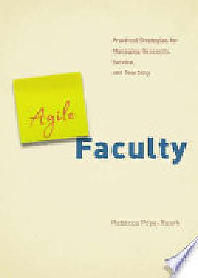 Coperta cărții Agile Faculty de Rebecca Pope Ruark