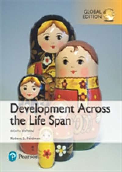 Development Across the Life Span plus MyPsychLab with Pearson eText, Global Edition