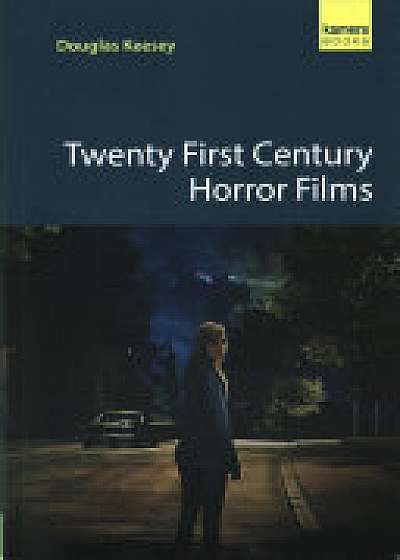 Twenty First Century Horror Films