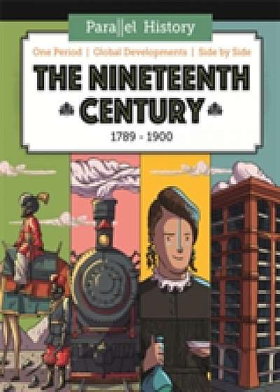 Parallel History: The Nineteenth-Century World