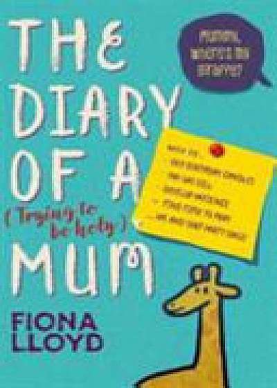The Diary of a (Trying to be Holy) Mum