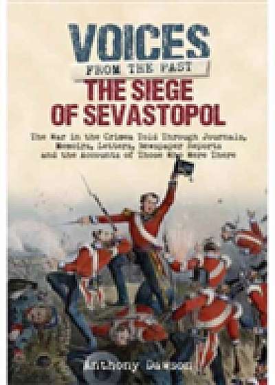 The Siege of Sevastopol 1854 - 1855