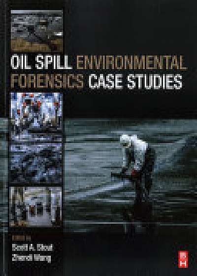 Coperta cărții Oil Spill Environmental Forensics Case Studies