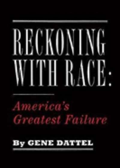 Reckoning with Race