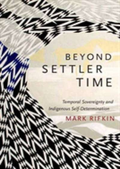 Coperta cărții Beyond Settler Time