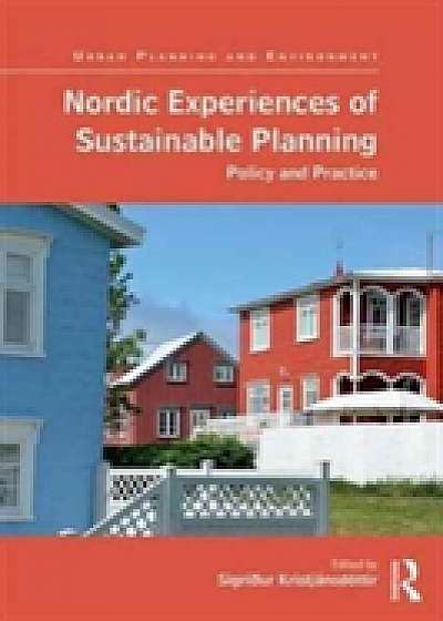 Nordic Experiences of Sustainable Planning