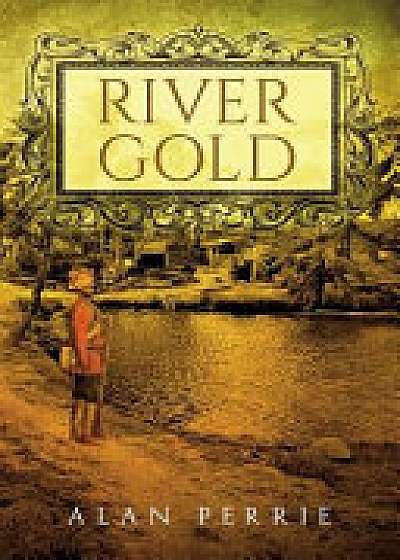 River Gold