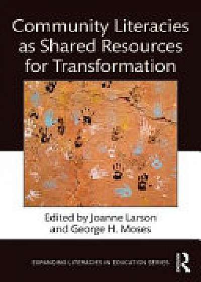 Coperta cărții Community Literacies as Shared Resources for Transformation