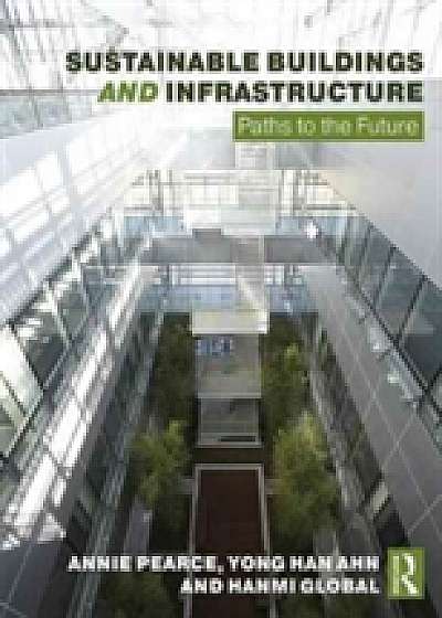 Sustainable Buildings and Infrastructure