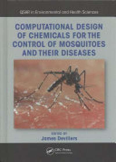 Coperta cărții Computational Design of Chemicals for the Control of Mosquitoes and Their Diseases