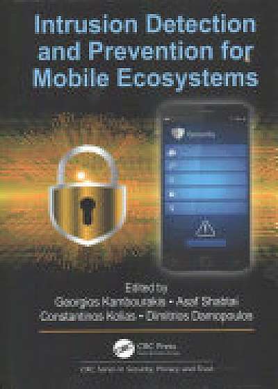 Coperta cărții Intrusion Detection and Prevention for Mobile Ecosystems