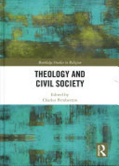 Coperta cărții Theology and Civil Society