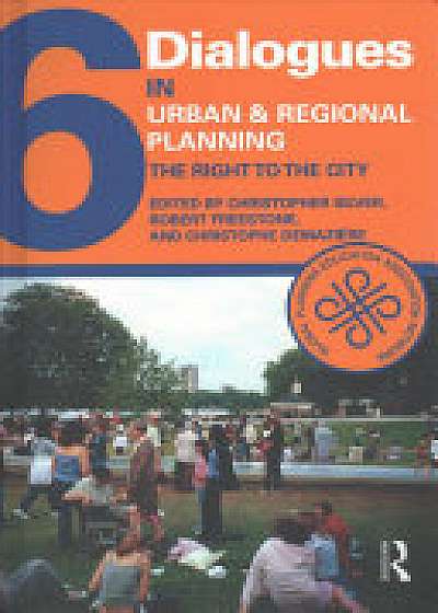 Dialogues in Urban and Regional Planning 6