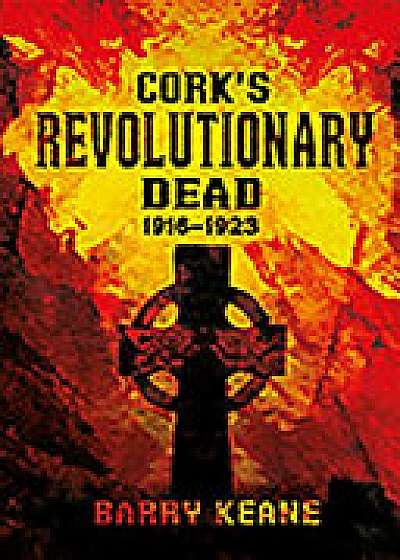 Cork's Revolutionary Dead