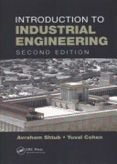 Introduction to Industrial Engineering, Second Edition