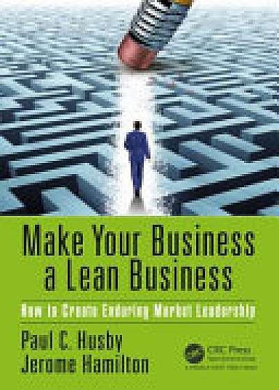 Coperta cărții Make Your Business a Lean Business de Jerome Hamilton