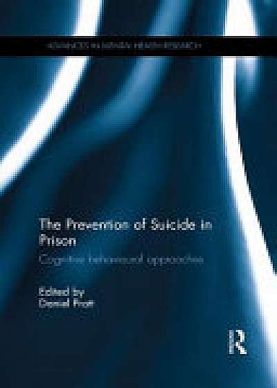 The Prevention of Suicide in Prison