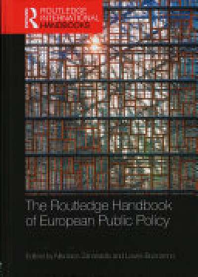 The Routledge Handbook of European Public Policy