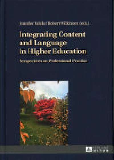 Integrating Content and Language in Higher Education