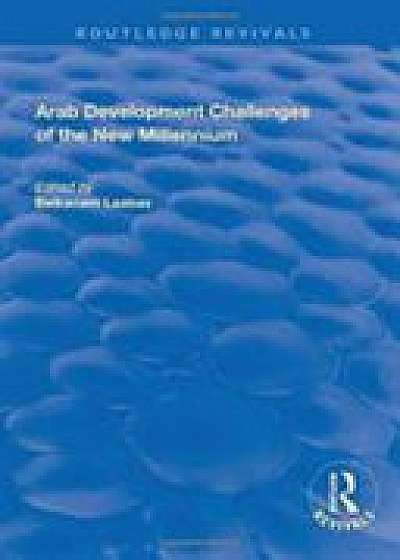 Coperta cărții Arab Development Challenges of the New Millennium