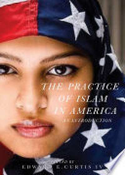 Coperta cărții The Practice of Islam in America