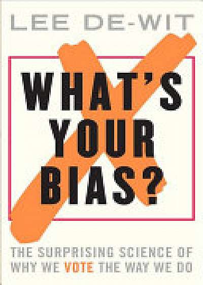 What's Your Bias?