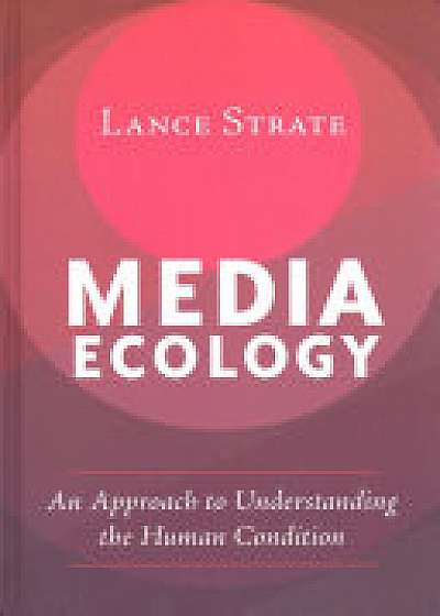 Coperta cărții Media Ecology