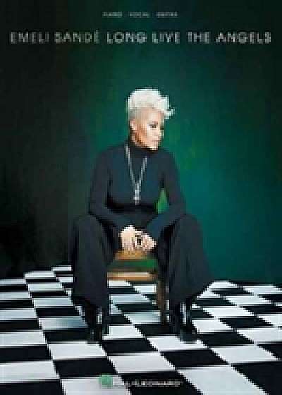 Coperta cărții Emeli Sande Long Live the Angels (PVG Songbook)