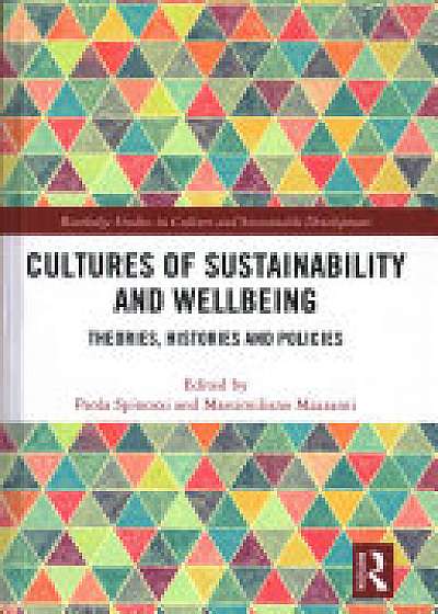 Cultures of Sustainability and Wellbeing