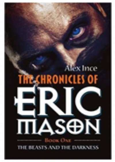 The Chronicles of Eric Mason