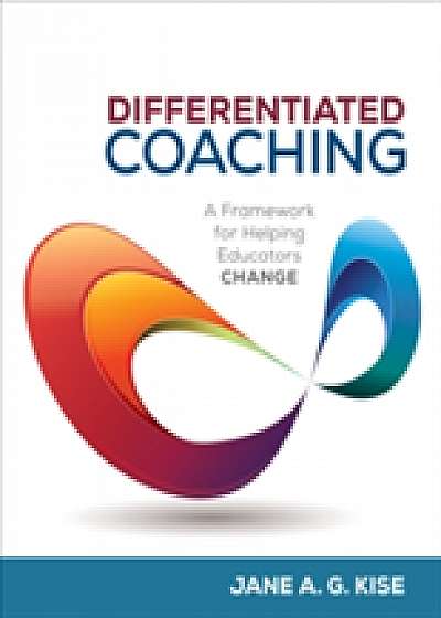 Coperta cărții Differentiated Coaching de Jane A. G. Kise