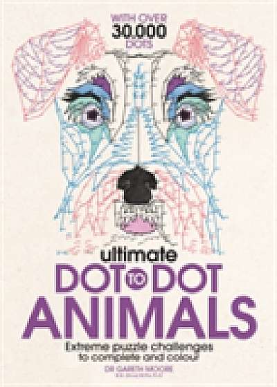 Ultimate Dot to Dot Animals