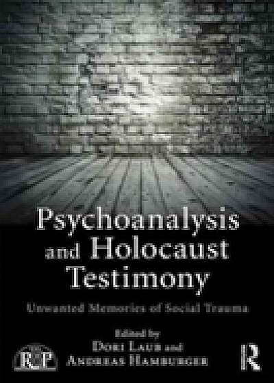 Coperta cărții Psychoanalysis and Holocaust Testimony