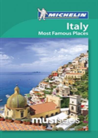 Must Sees Italy Most Famous Places