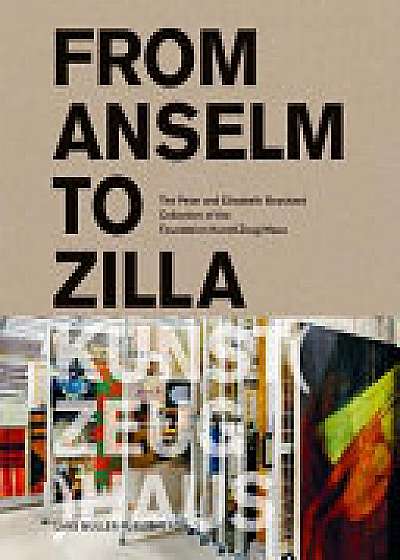 From Anselm to Zilla