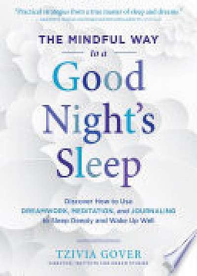 The Mindful Way to a Good Night's Sleep