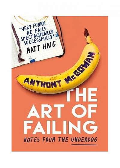 The Art of Failing