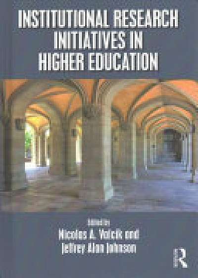 Coperta cărții Institutional Research Initiatives in Higher Education