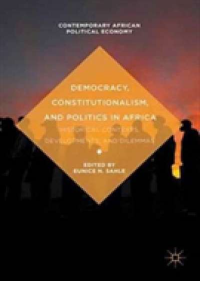 Coperta cărții Democracy, Constitutionalism, and Politics in Africa