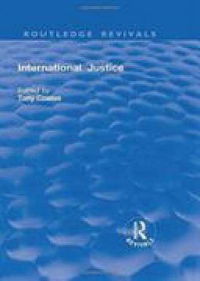 Coperta cărții International Justice: Principles and Issues
