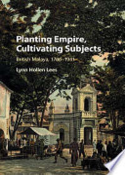 Planting Empire, Cultivating Subjects