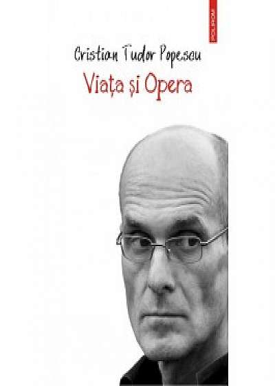 Viata si Opera