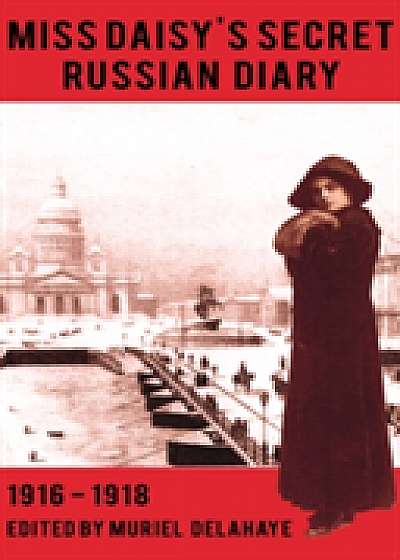 Miss Daisy's Secret Russian Diary